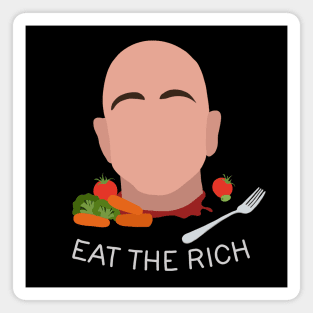 Eat The Rich Magnet